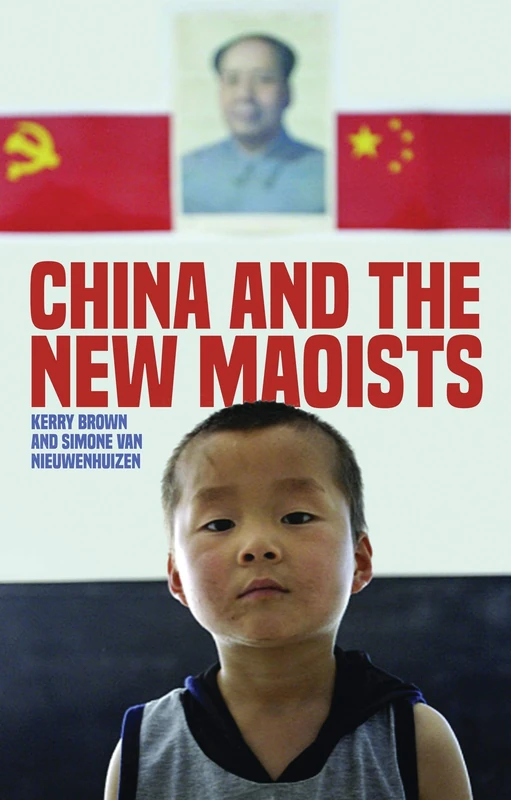 China and the New Maoists (Asian Arguments)