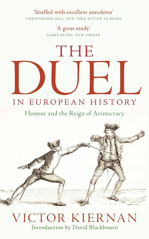 The Duel in European History: Honour and the Reign of Aristocracy - Image 1