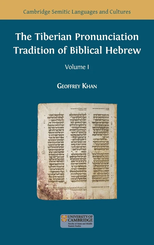 The Tiberian Pronunciation Tradition of Biblical Hebrew, Volume 1 (Semitic Languages and Cultures) - Image 1