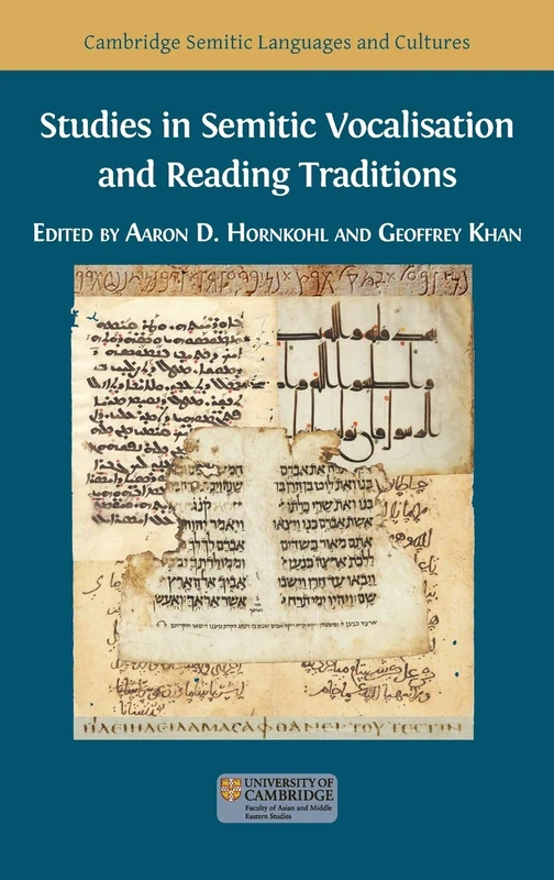 Studies in Semitic Vocalisation and Reading Traditions: 3 (Semitic Languages and Cultures)