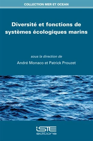 Diversité et fonctions de systèmes écologiques marins
