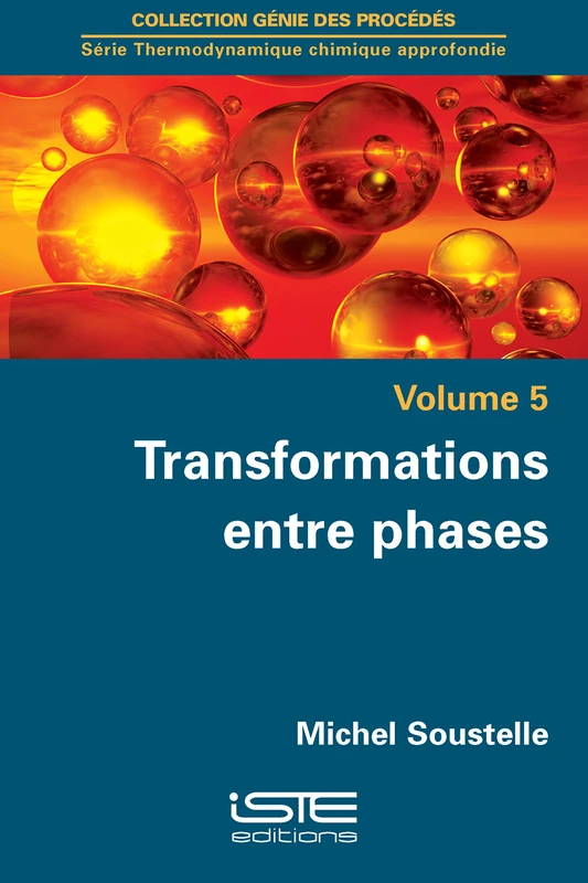 Transformations entre phases: Tome 5, Transformations entre phases