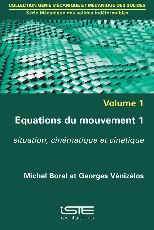 Equations du mouvement 1: Situation, cinématique et cinétique - Image 1