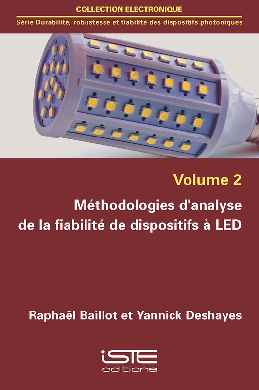 Méthodologies d'analyse de la fiabilité de dispositifs à LED