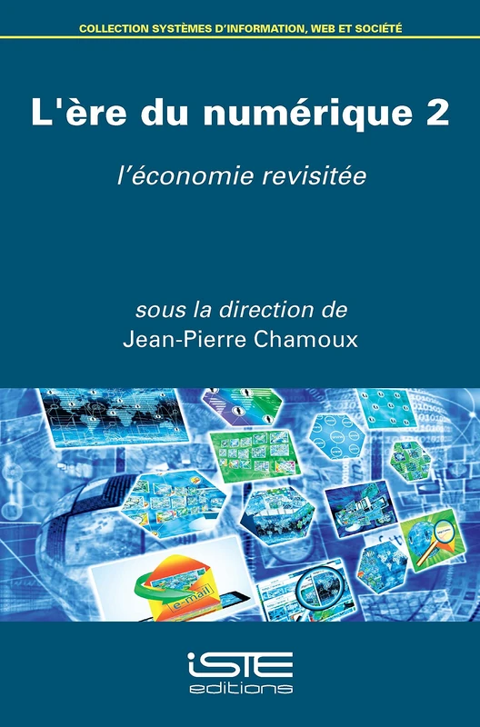 L'ère du numérique 2: L'économie revisitée