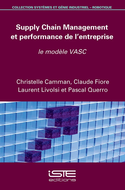 Supply Chain Management et performance de l'entreprise: Le modèle VASC - Image 1