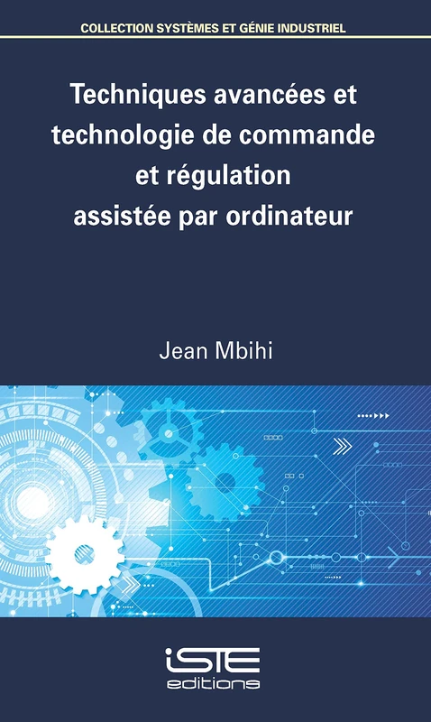 Techniques avancées et technologie de commande et régulation assistée par ordinateur