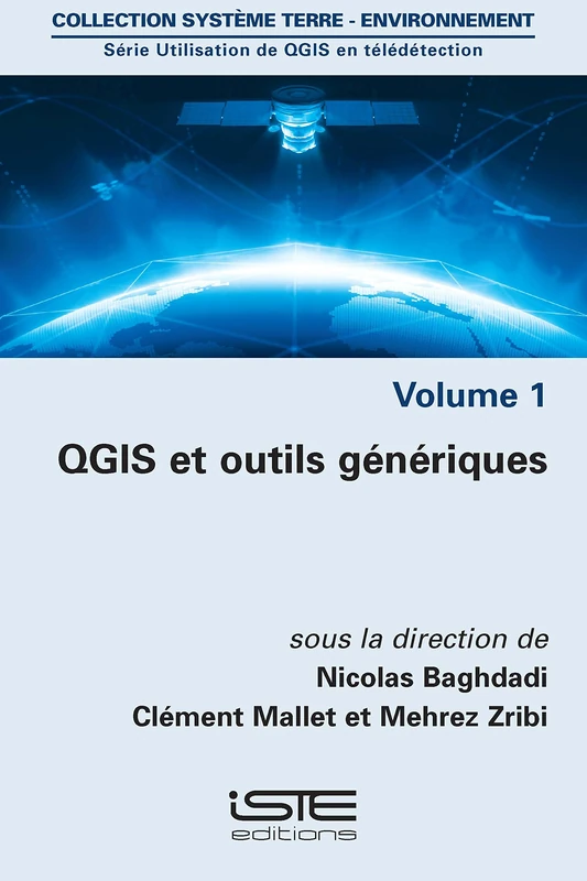 QGIS et outils génériques: Volume 1, QGIS et outils génériques - Image 1