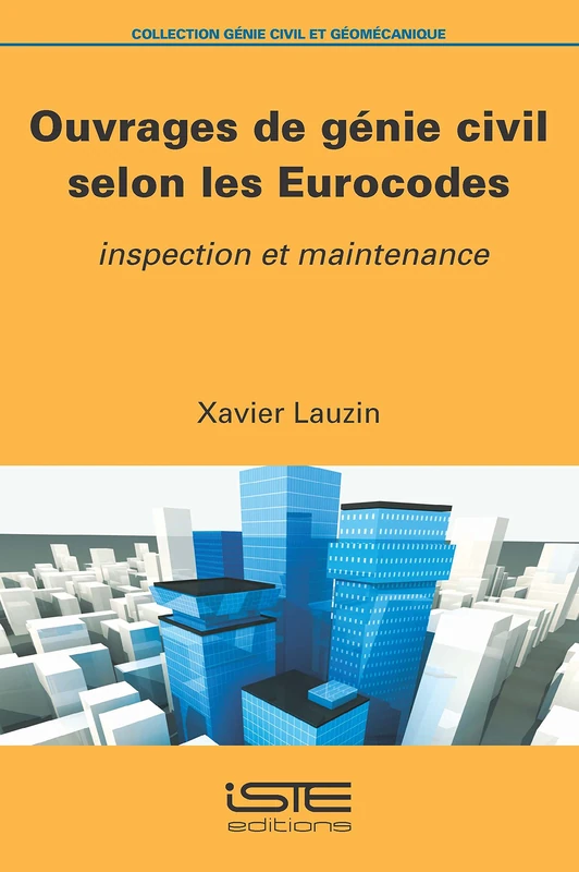 Ouvrages de génie civil selon les Eurocodes: Inspection et maintenance