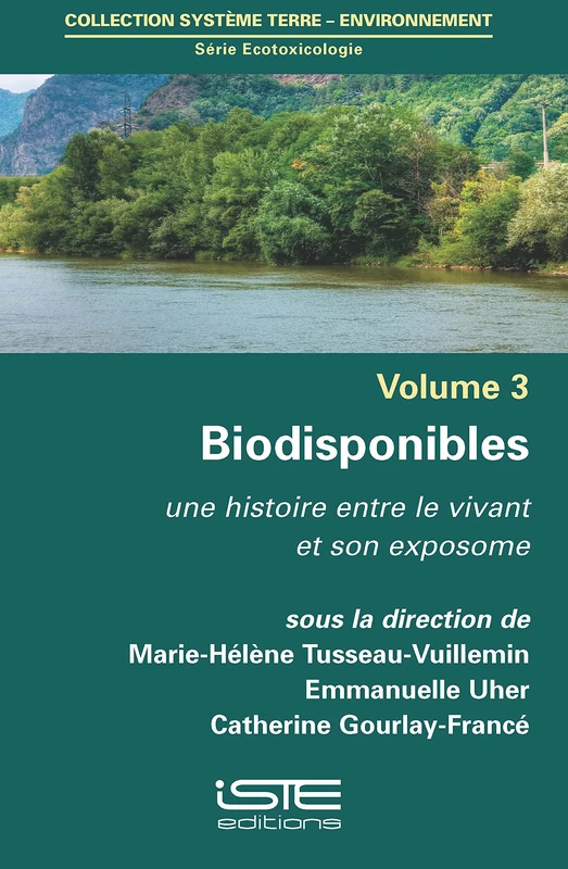 Biodisponibles: Une histoire entre le vivant et son exposome