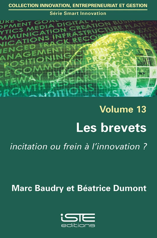Les brevets: Incitation ou frein à l'innovation ?