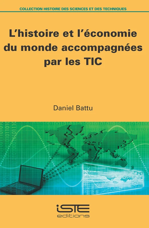 L'histoire et l'économie du monde accompagnées par les TIC - Image 1