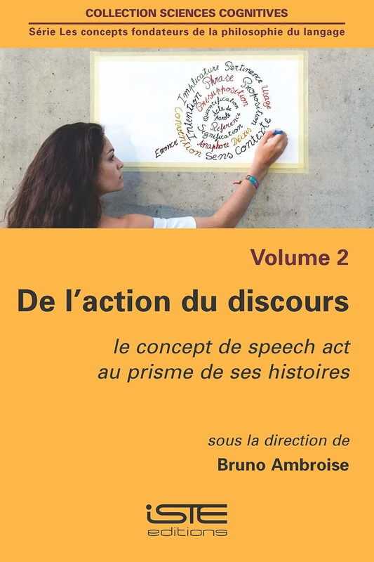 De l'action du discours: le concept de speech act au prisme de ses histoires