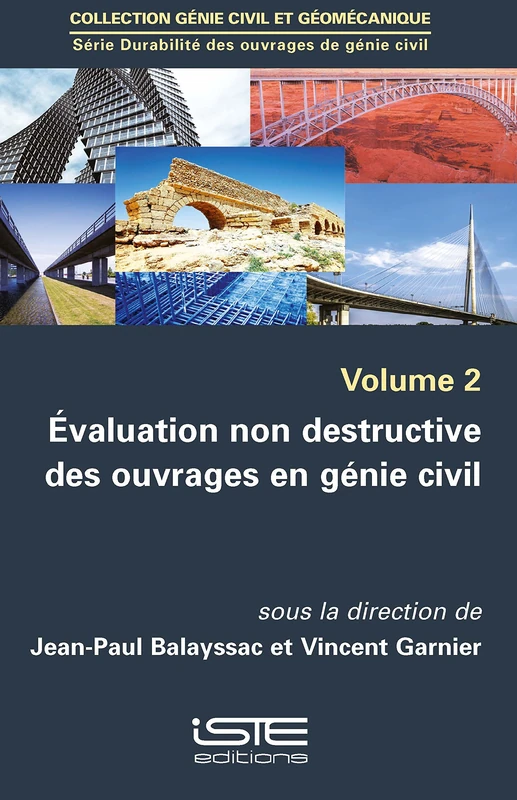 Evaluation Non Destructive des Ouvrages en Genie Civil Vol 2