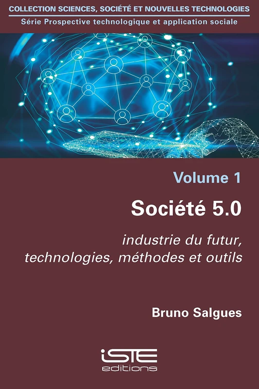 Société 5.0: Industrie du futur, technologies, méthodes et outils