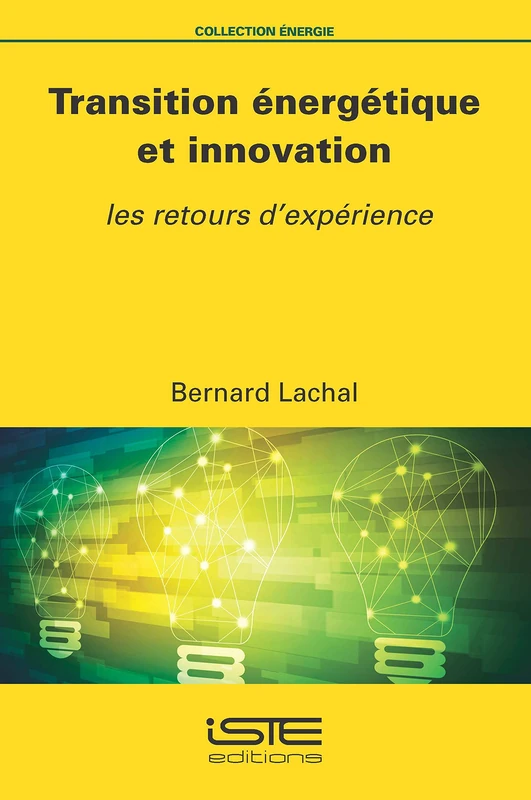 Transition énergétique et innovation: Les retours d'expérience