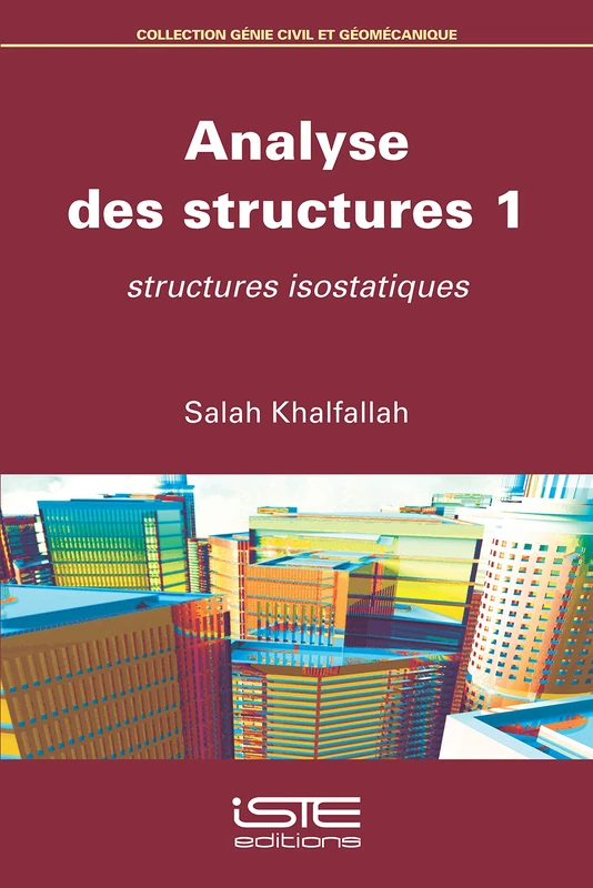 Analyse des structures 1: Structures isostatiques