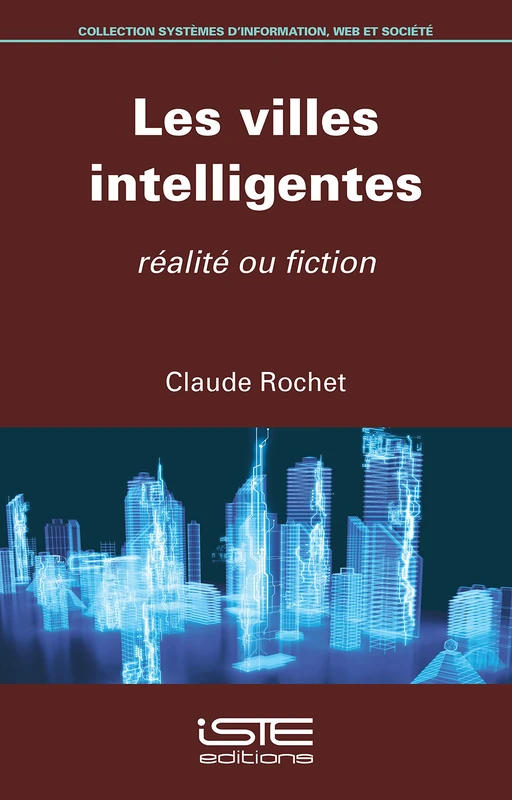 Les villes intelligentes: Réalité ou fiction