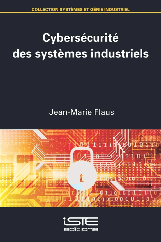 Cybersécurité des systèmes industriels