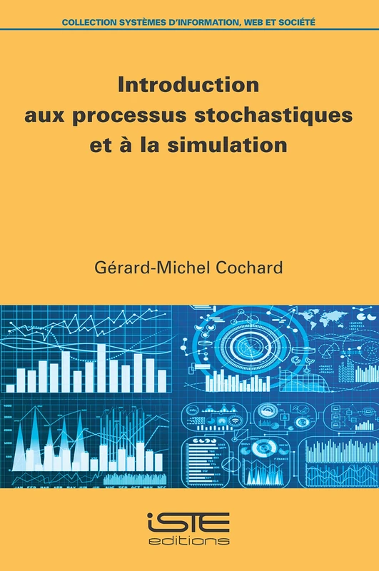 Introduction aux processus stochastiques et à la simulation
