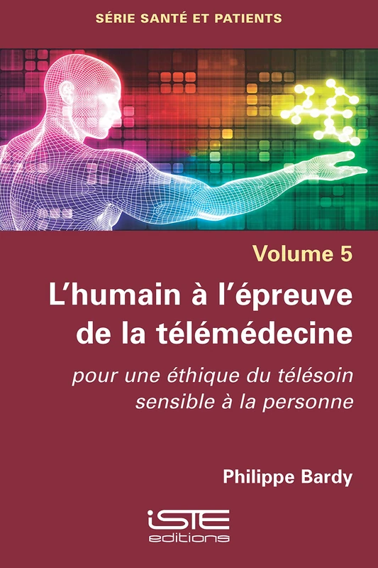 L'humain à l'épreuve de la télémédecine: Pour une éthique du télésoin sensible à la personne - Image 1