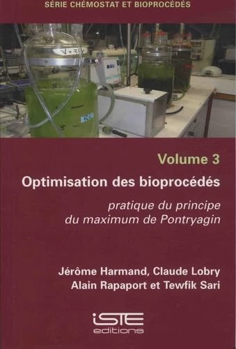 Optimisation des bioprocédés: Pratique du principe du maximum de Pontryagin