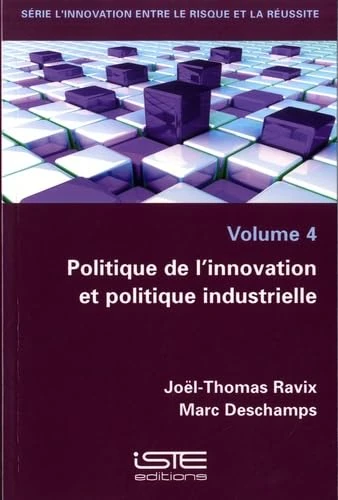 Politique de l'innovation et politique industrielle