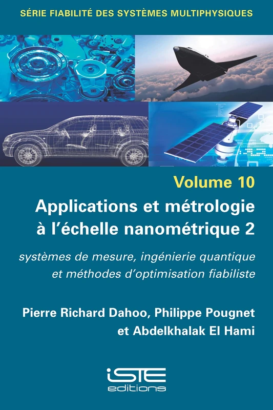 Applications et métrologie à l'échelle nanométrique 2: systèmes de mesure, ingénierie quantique et méthodes d'optimisation fiabiliste - Image 1