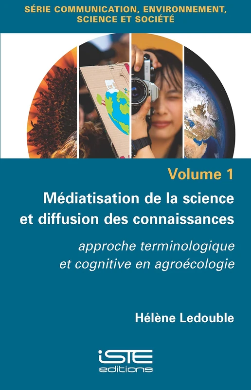 Médiatisation de la science et diffusion des connaissances: approche terminologique et cognitive en agroécologie