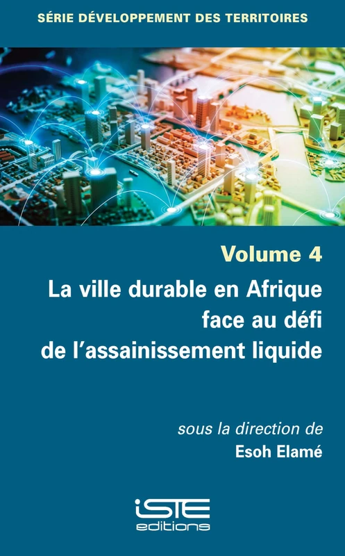 La Ville Durable En Afrique Face Au Dã(c)Fi de l'Assainissement Liquide