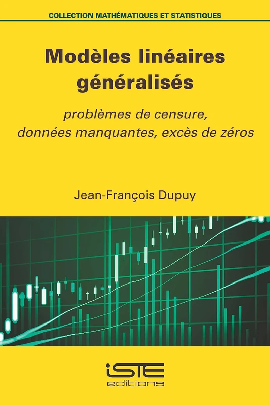 Modèles linéaires généralisés: Problèmes de censure, données manquantes, excès de zéros - Image 1
