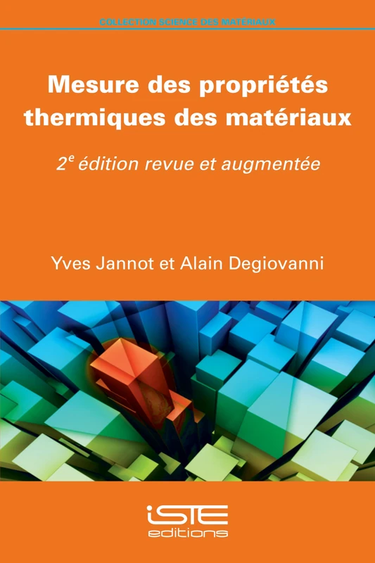 Mesure Des Propriã(c)Tã(c)S Thermiques Des Matã(c)Riaux: 2ème Ã(c)Dition Revue Et Augmentã(c)E