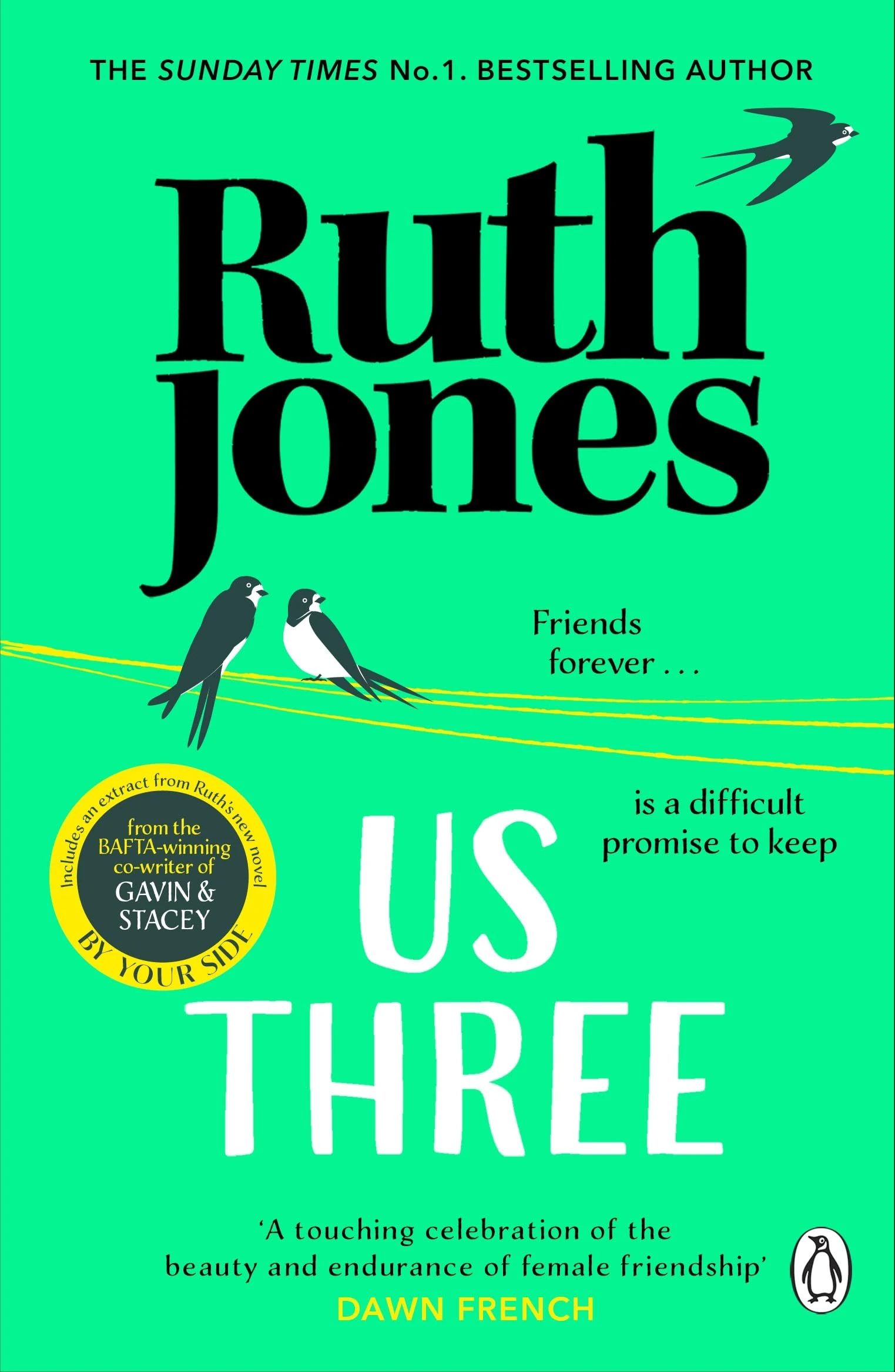 Us Three: The funny and uplifting Sunday Times bestseller from the co-creator of Gavin & Stacey