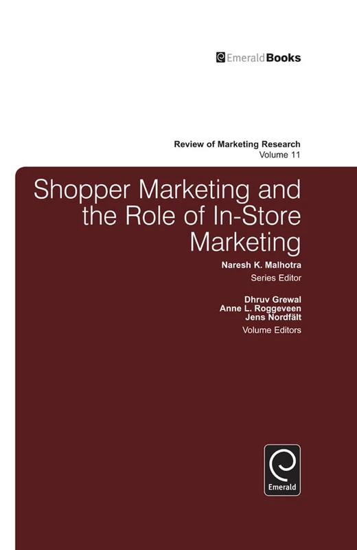 Shopper Marketing and the Role of In-Store Marketing: 11 (Review of Marketing Research, 11) - Image 1