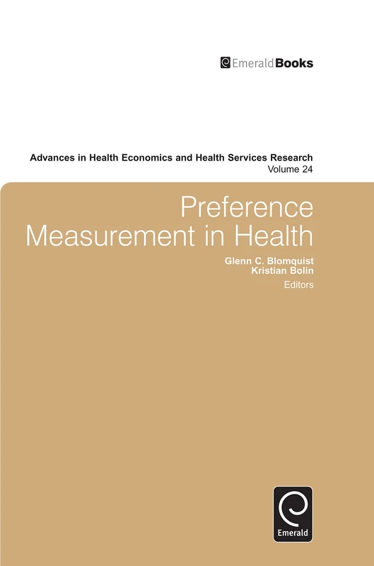 Preference Measurement in Health: 24 (Advances in Health Economics and Health Services Research, 24) - Image 1