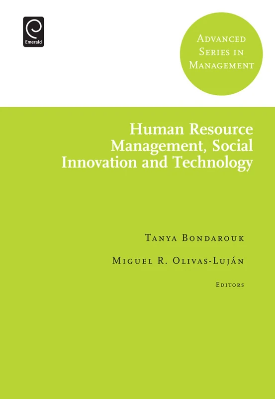 Human Resource Management, Social Innovation and Technology: 14 (Advanced Series in Management, 14)