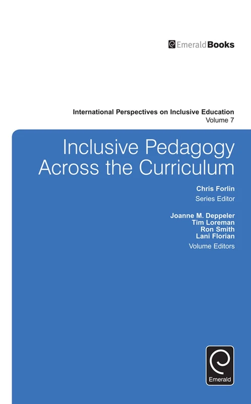 Inclusive Pedagogy Across the Curriculum: 7 (International Perspectives on Inclusive Education, 7)