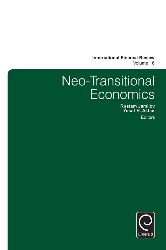Neo-Transitional Economics: 16 (International Finance Review, 16) - Image 1