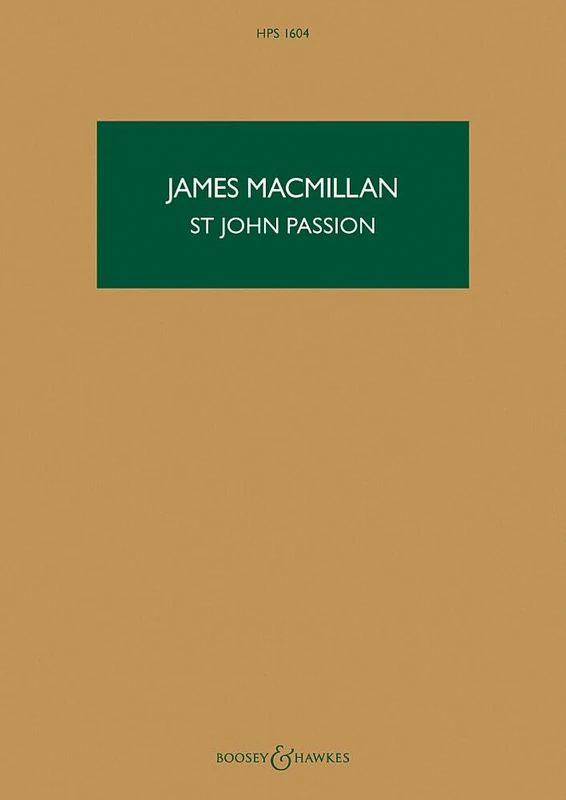 St John Passion: The Passion of Our Lord Jesus Christ According to John