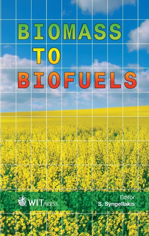 Witpress Biomass to Biofuels - Energy Technology Book
