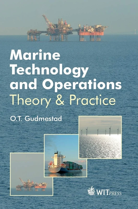 Marine Technology & Operations: Theory & Practice