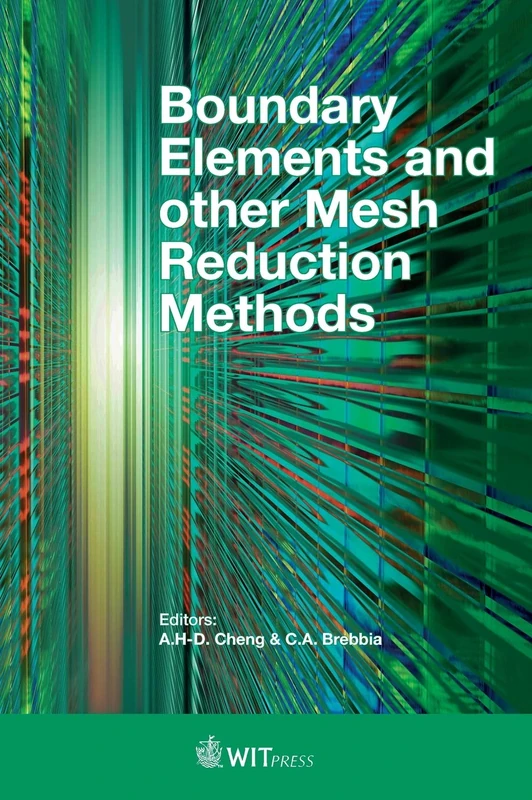 Boundary Elements and Other Mesh Reduction Methods (Wit Transactions on Engineering Sciences)