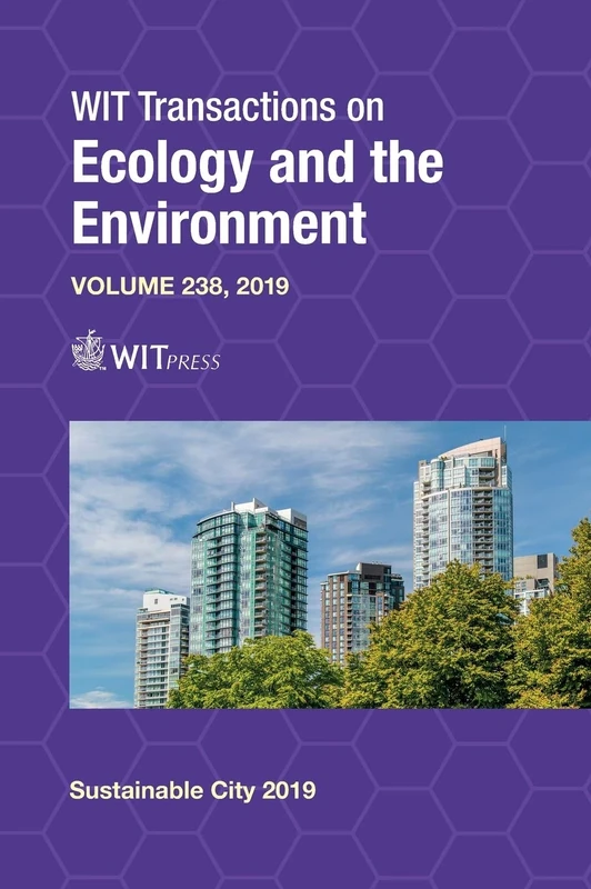 The Sustainable City XIII (WIT Transactions on Ecology and the Environment): 238