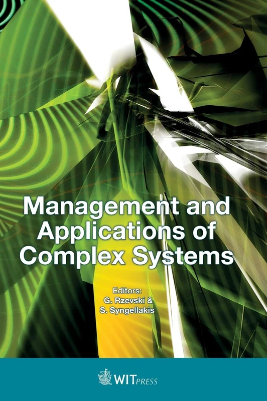 Management and Applications of Complex Systems