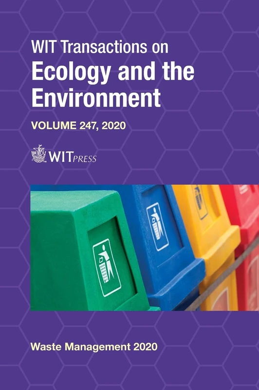 Waste Management and the Environment X (247) (WIT Transactions on Ecology and the Environment)