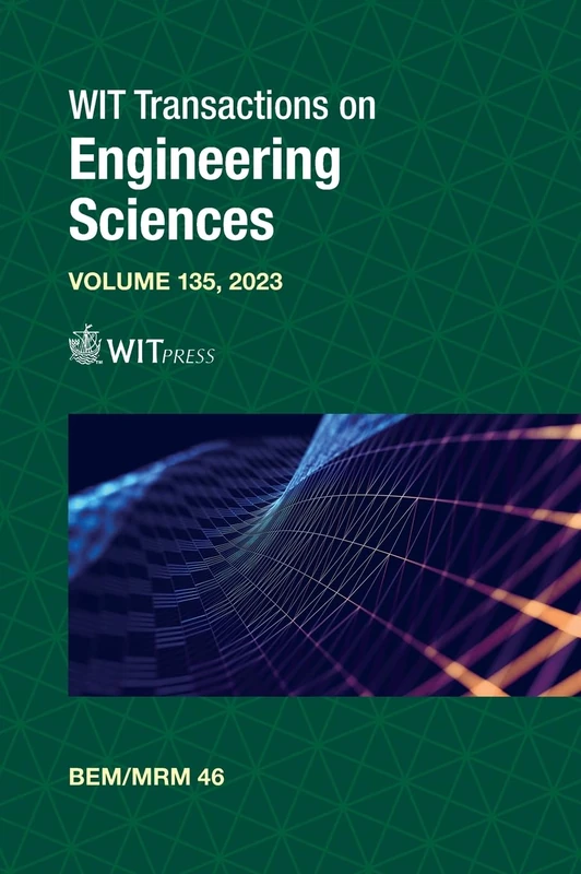 Boundary Elements and Other Mesh Reduction Methods XLVI: 135 (WIT Transactions on Engineering Sciences)