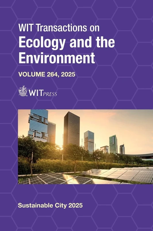 The Sustainable City XVII: 264 (WIT Transactions on Ecology and the Environment)