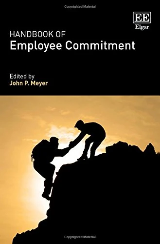 Handbook of Employee Commitment (Research Handbooks in Business and Management series)