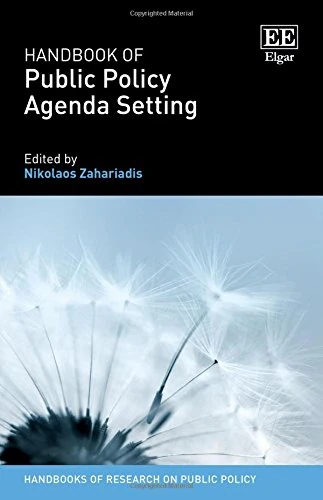 Handbook of Public Policy Agenda Setting (Handbooks of Research on Public Policy series)