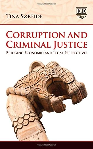 Corruption and Criminal Justice: Bridging Economic and Legal Perspectives